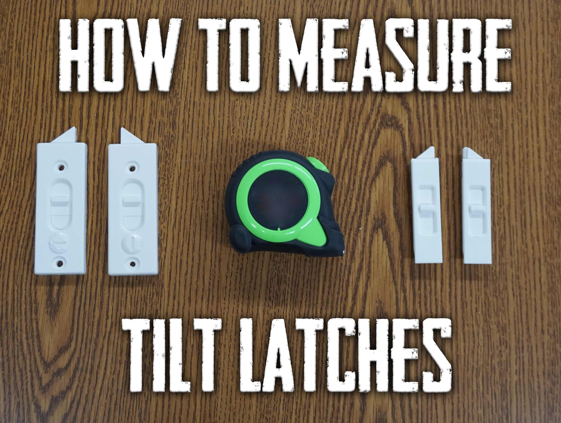 How to measure and replace window tilt latches
